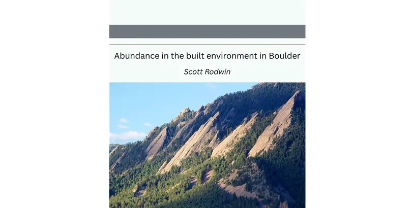 Abundance and the Built Environment